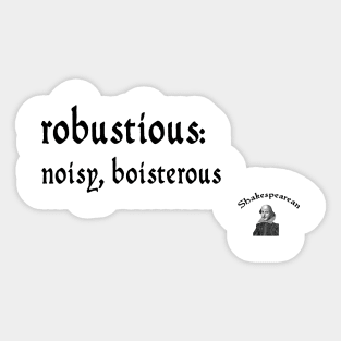 Robustious Sticker